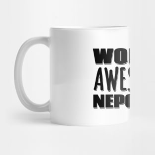 World's Awesomest Nepo Baby Mug